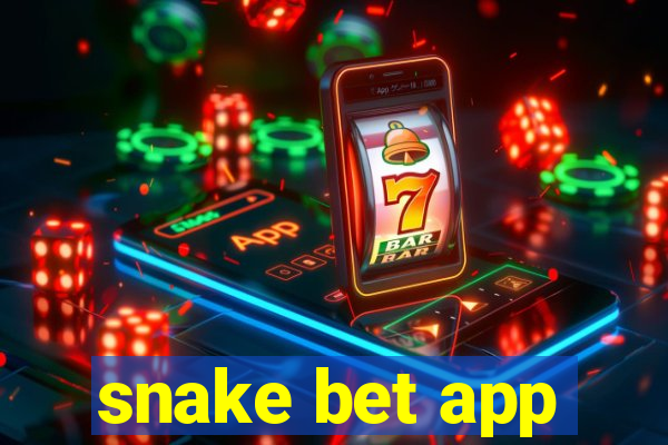 snake bet app